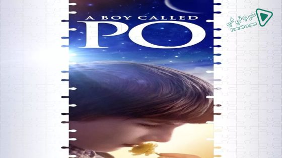 فيلم A Boy Called Po 2016 مترجم