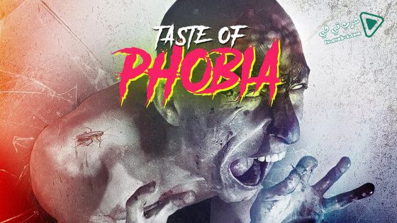فيلم A Taste of Phobia 2018 مترجم