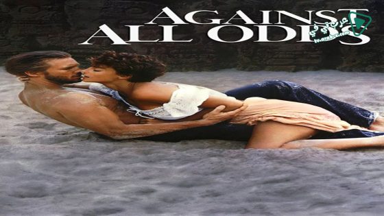 فيلم Against All Odds 1984 مترجم