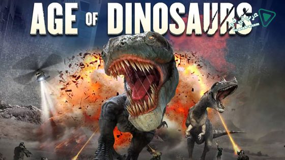 فيلم Age of Dinosaurs 2013 مترجم