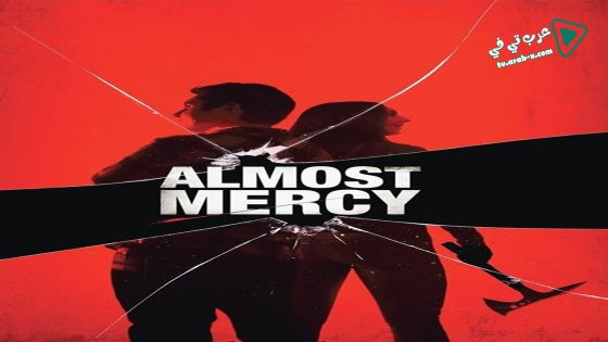 فيلم Almost Mercy 2015 مترجم