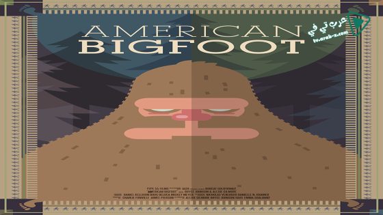 فيلم American Bigfoot 2017 مترجم
