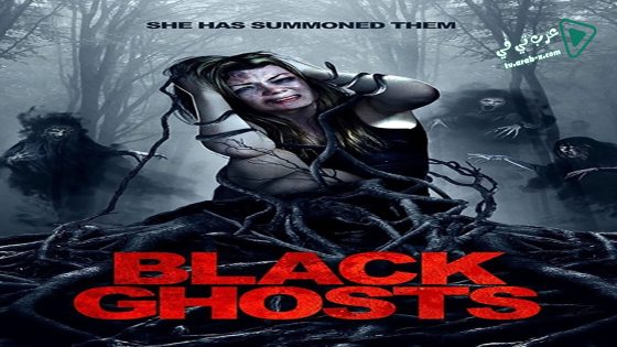 فيلم Black Ghosts 2015 مترجم