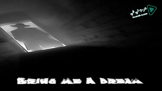 فيلم Bring Me a Dream 2020 مترجم