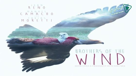 فيلم Brothers of the Wind 2015 مترجم