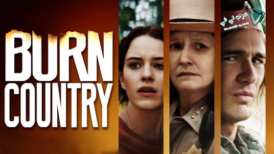 فيلم Burn Country 2016 مترجم