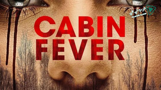 فيلم Cabin Fever 2016 مترجم