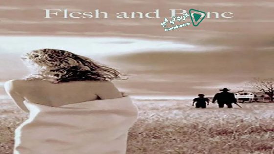فيلم Flesh and Bone 1993 مترجم