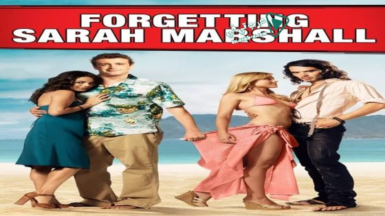 فيلم Forgetting Sarah Marshall 2008 مترجم