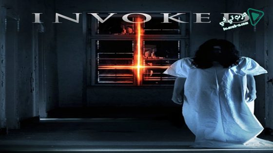 فيلم Invoked 2015 مترجم