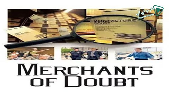 فيلم Merchants of Doubt 2014 مترجم
