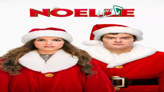 فيلم Noelle 2019 مترجم