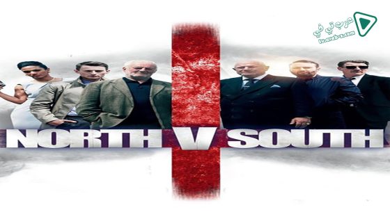 فيلم North v South 2015 مترجم