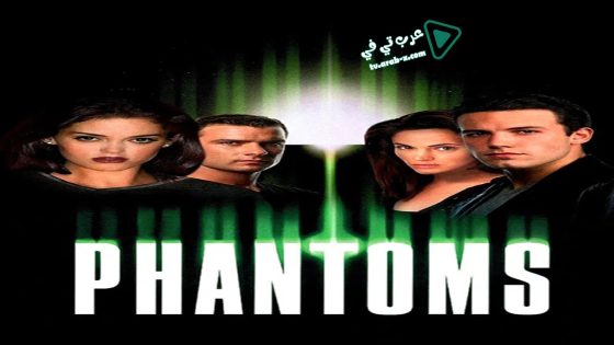 فيلم Phantoms 1998 مترجم