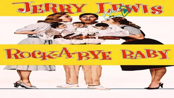فيلم Rock-a-Bye Baby 1958 مترجم