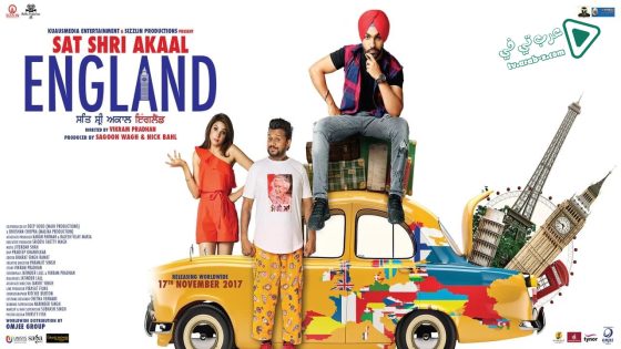 فيلم Sat Shri Akaal England 2017 مترجم