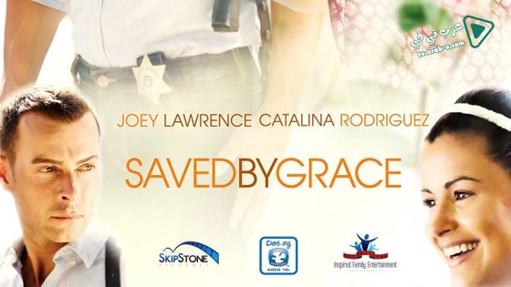 فيلم Saved by Grace 2016 مترجم