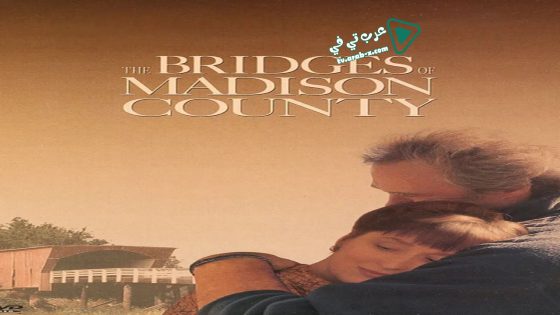 فيلم The Bridges of Madison County 1995 مترجم