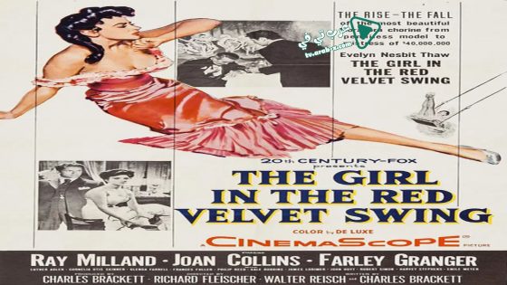 فيلم The Girl in the Red Velvet Swing 1955 مترجم