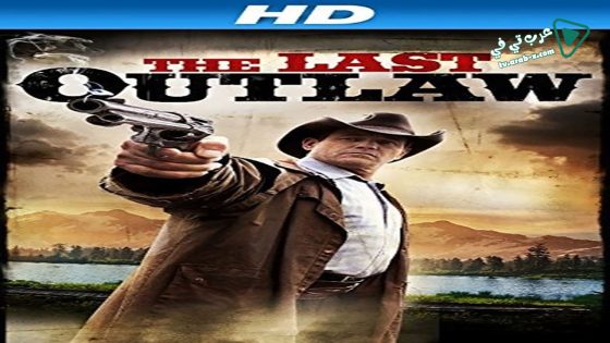 فيلم The Last Outlaw 2014 مترجم