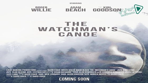 فيلم The Watchmans Canoe 2017 مترجم