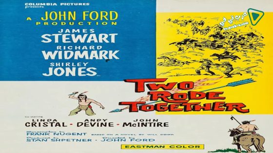 فيلم Two Rode Together 1961 مترجم