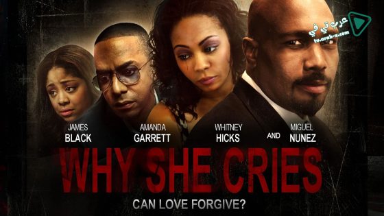 فيلم Why She Cries 2015 مترجم