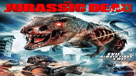 فيلم ZRexThe Jurassic Dead 2017 مترجم